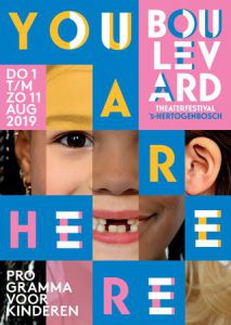 Poster voor theaterfestival Boulevard 's-Hertogenbosch. De tekst You are here afgewisseld met foto's die samen een gezicht vormen.