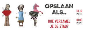 Logo tentoonstelling Opslaan als... Hoe verzamel je de stad?